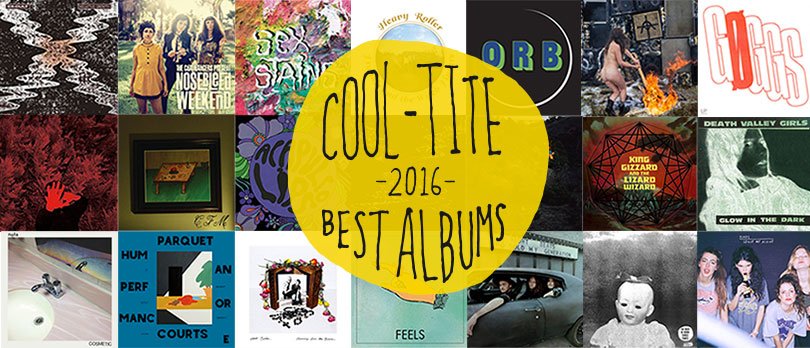 Cool-Tite's Best Albums of 2016